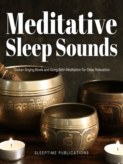 Title details for Meditative Sleep Sounds by Sleeptime Publications - Wait list